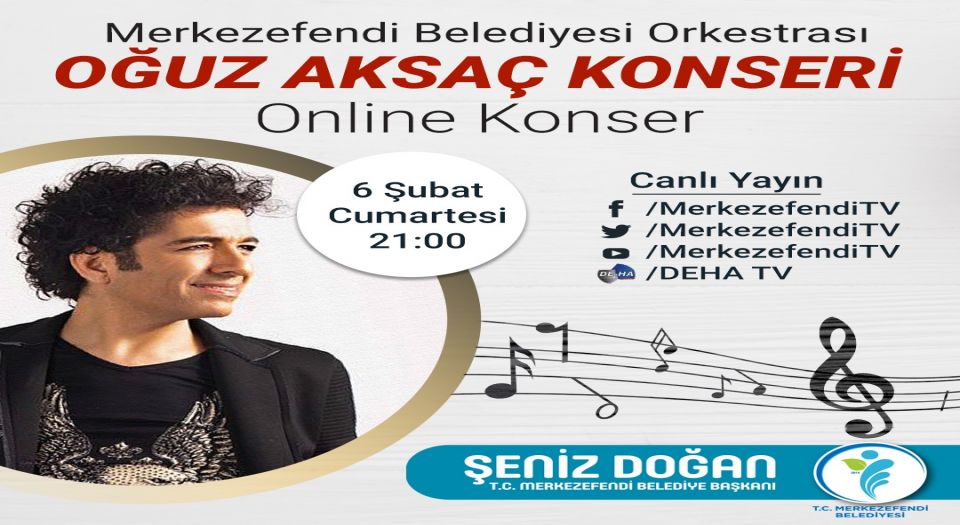 Denizli Merkezefendi'de online konser