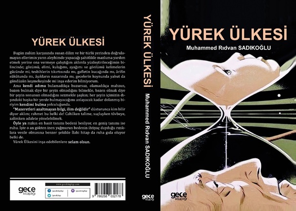 Sadıkoğlu’ndan yeni kitap; Yürek Ülkesi