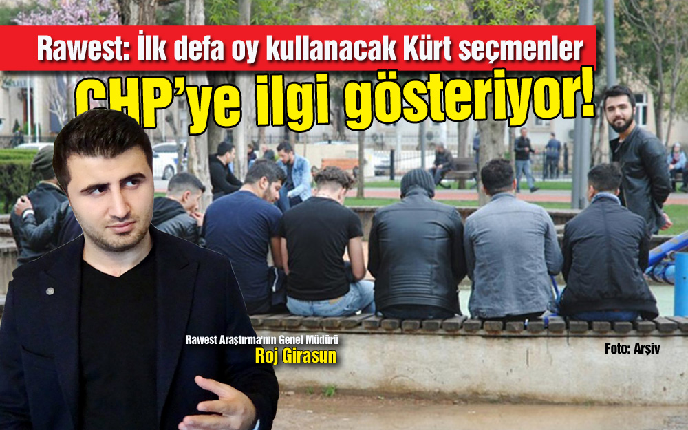 Roj Girasun: Oylar CHP’ye kararsız ve AK Partili seçmenden gidiyor
