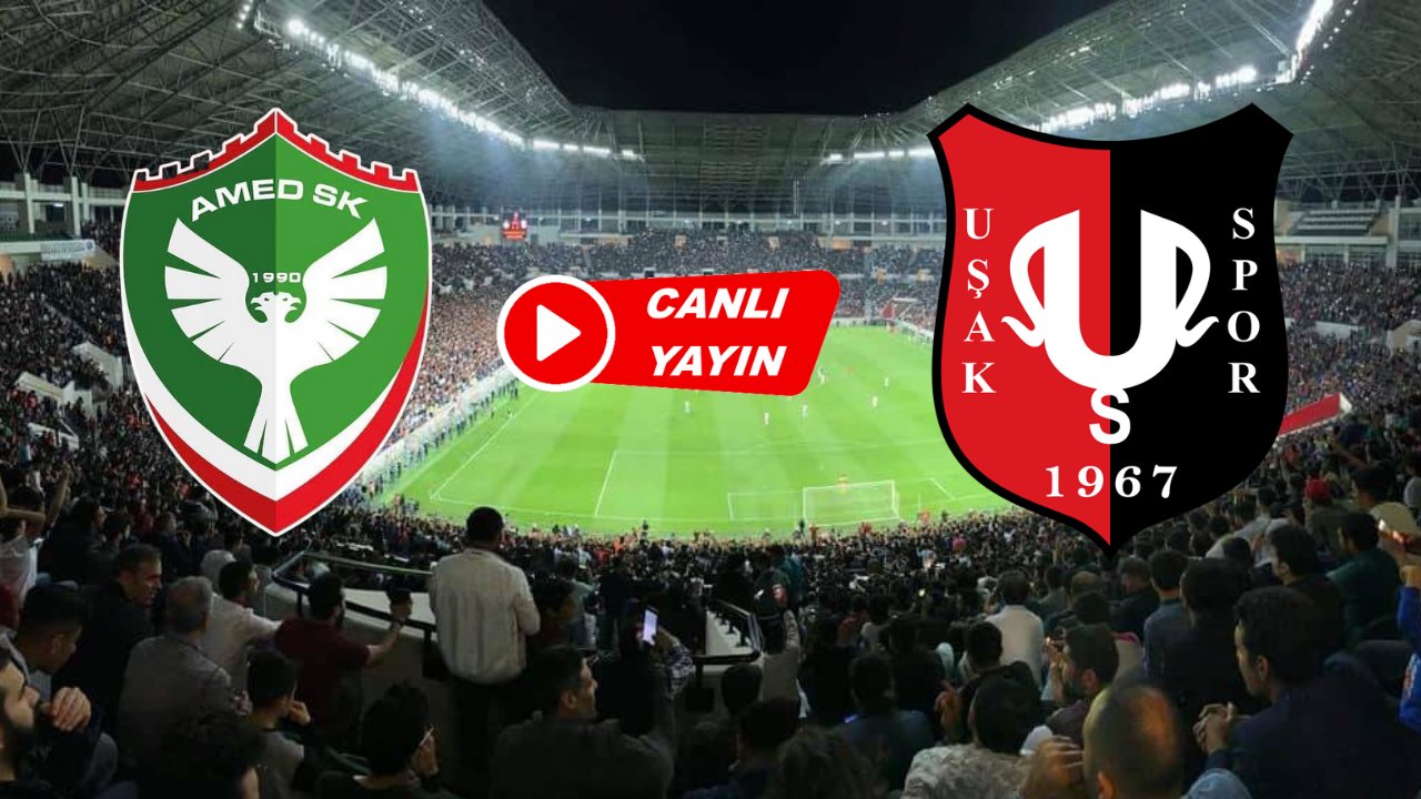 CANLI: Amedspor-Uşakspor