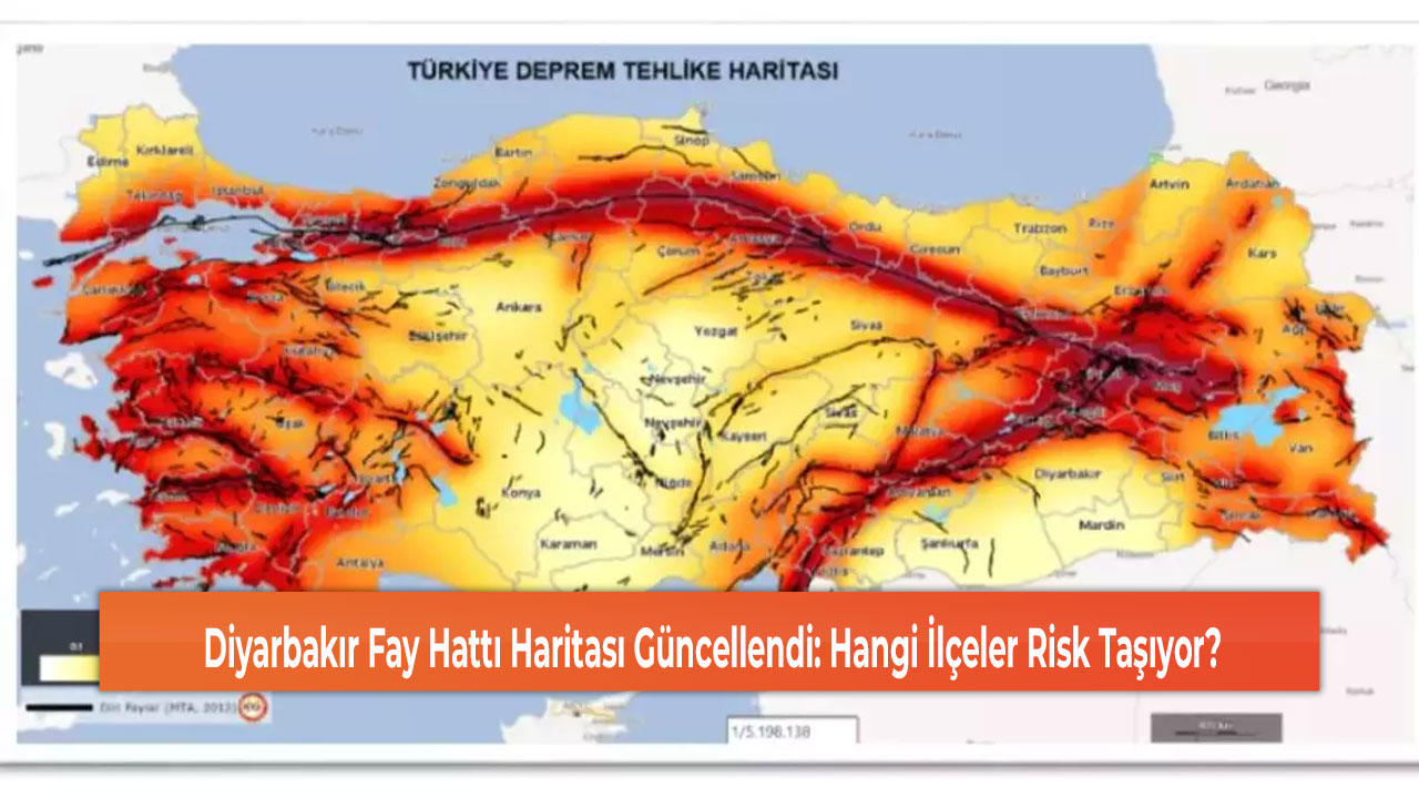 Diyarbakır Fay Hattı Haritası Güncellendi: Hangi İlçeler Risk Taşıyor?