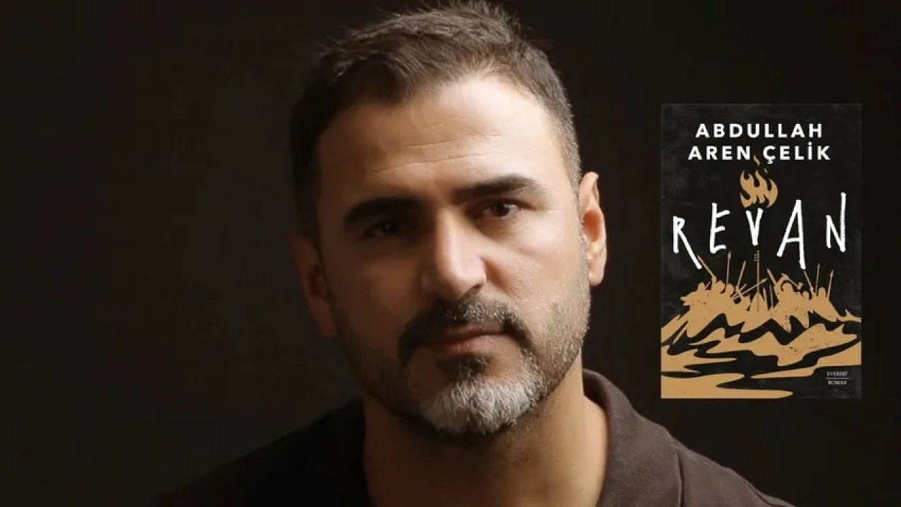 Jüri Özel Ödülü sahibi Abdullah Aren Çelik'ten yeni roman: Revan