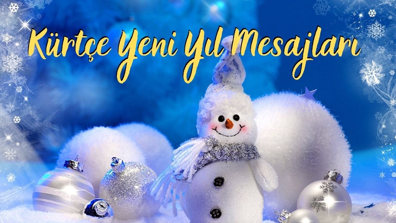 Kürtçe Yeni Yıl Mesajları