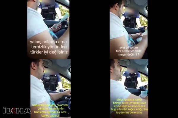 Video Haber: Fransız polisinden Türkiye vatandaşına taciz ve hakaret