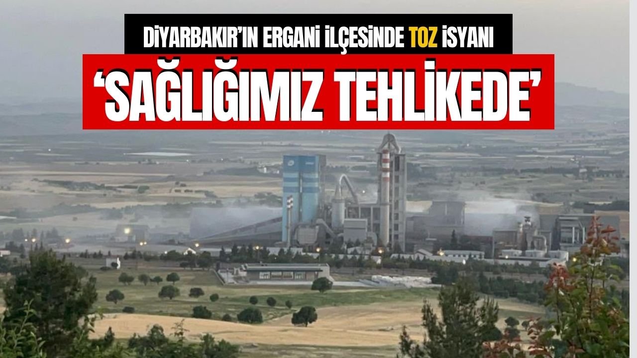 Diyarbakır’ın ilçesinde toz isyanı: Sağlığımız tehlikede