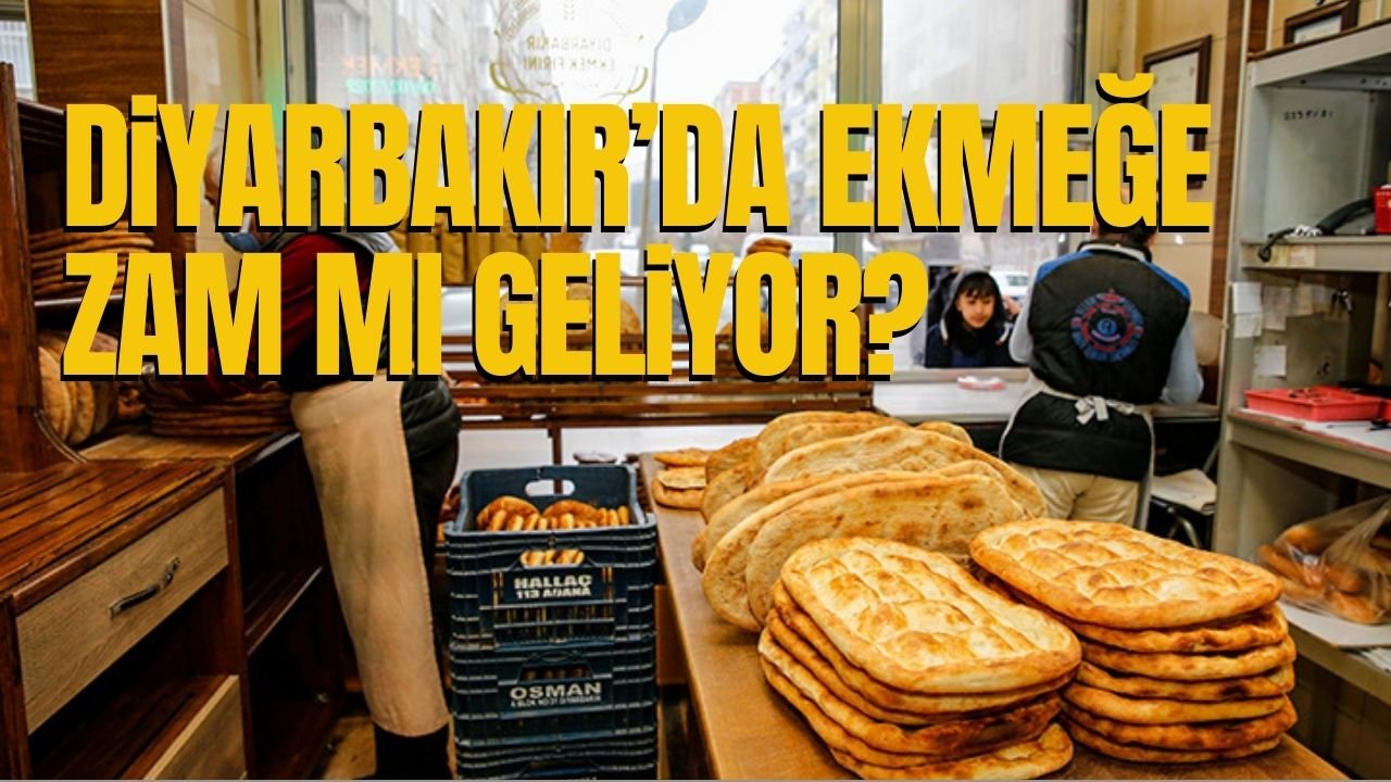 Diyarbakır diken üstünde; Ekmeğe zam mı geliyor?