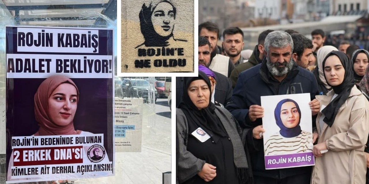 Rojin Kabaiş soruşturmasında karanlıkta kalan sorular