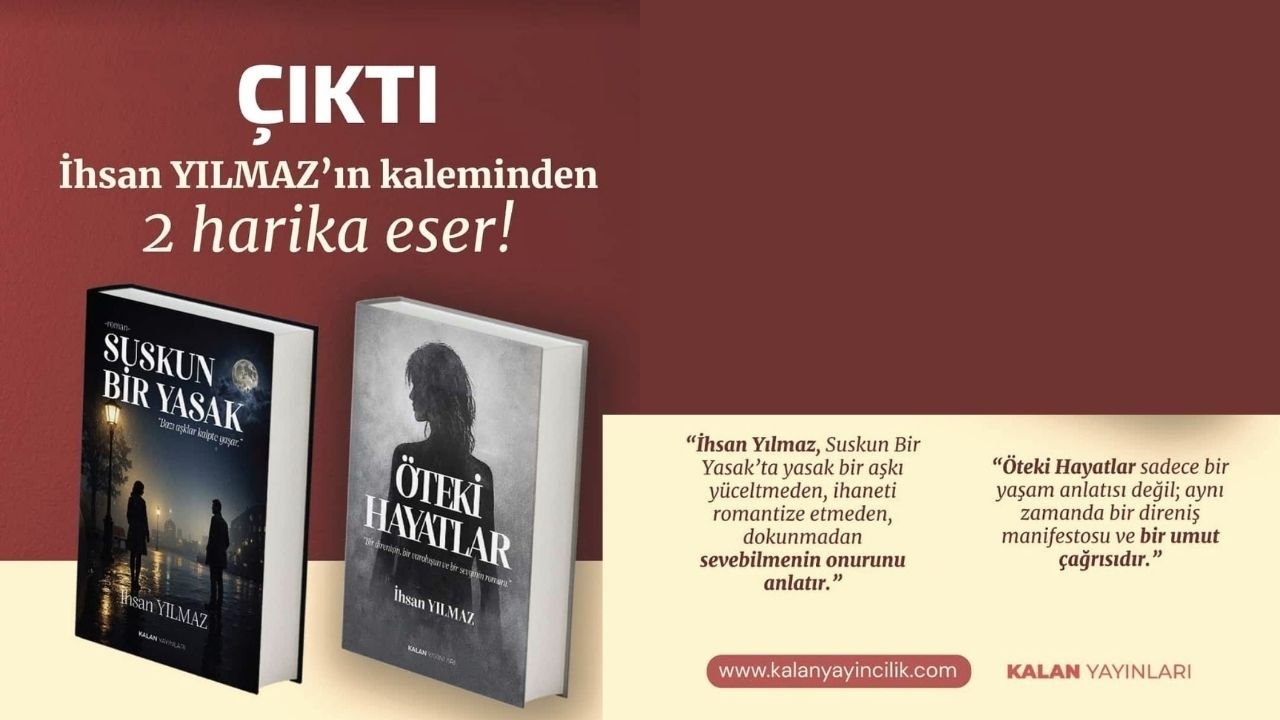 Gazeteci-Yazar Yılmaz’ın iki romanı okuyucuyla buluştu