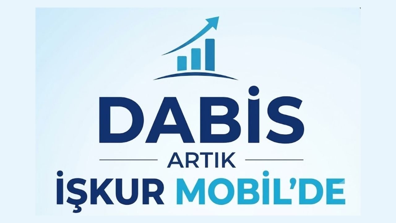 İŞKUR Mobil’de yeni dönem: Tercih yapacak adaylar için ‘DABİS’ erişime açıldı