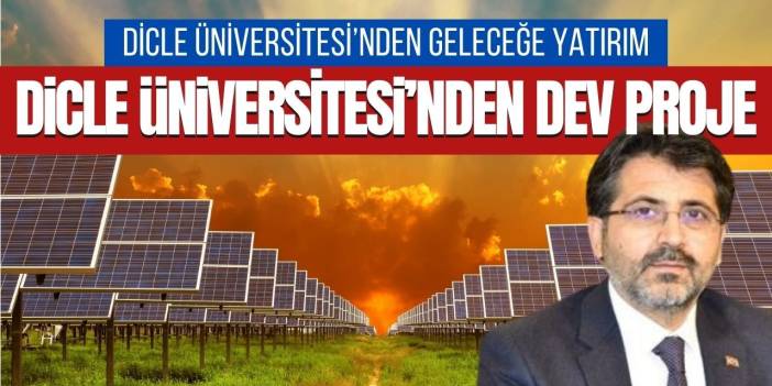 Dicle Üniversitesi geleceğe yatırım yapıyor